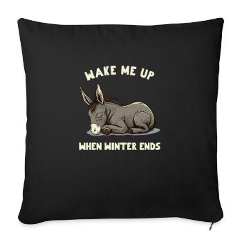 Wake Me Up When Winter Ends Sleepy Donkey - Sofa pillowcase 17,3'' x 17,3'' (45 x 45 cm) - black - Front