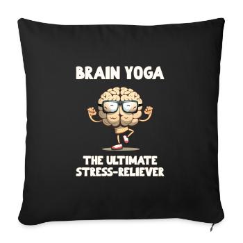 Yoga cérébral Le soulagement ultime du stress - Housse de coussin décorative 45 x 45 cm - noir - Devant