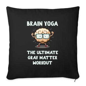 Brain Yoga The Ultimate Gray Matter Workout - Sofa pillowcase 17,3'' x 17,3'' (45 x 45 cm) - black - Front