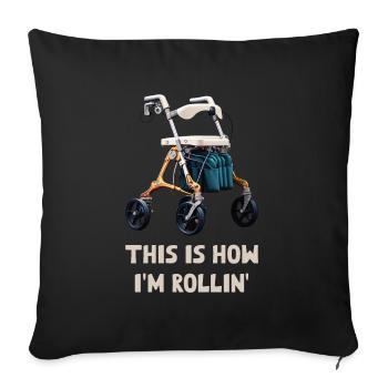 C’est comme ça que je suis Rollin' - Housse de coussin décorative 45 x 45 cm - noir - Devant