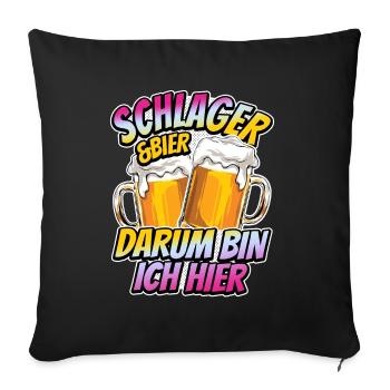 Schlager & Bier - darum bin ich hier - Musik - Sofakissenbezug 45 x 45 cm - Schwarz - Vorne