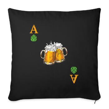 Hops is the  card - Beer - Ace - Playing card - Sofa pillowcase 17,3'' x 17,3'' (45 x 45 cm) - black - Front