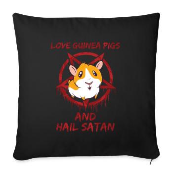 Love Guinea Pigs and Hail Satan - Sofakissenbezug 45 x 45 cm - Schwarz - Vorne
