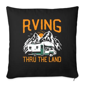 RVing Thru The Land RV Camping Caravan - Sofakissenbezug 45 x 45 cm - Schwarz - Vorne
