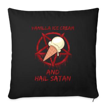 Crème glacée à la vanille et Hail satan - Housse de coussin décorative 45 x 45 cm - noir - Devant