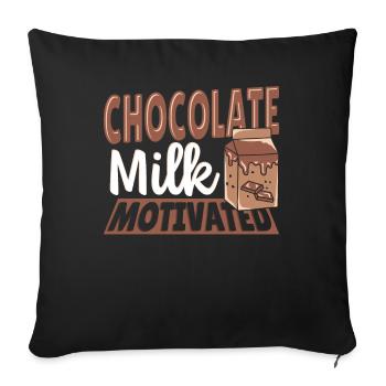 Chocolate Milk Motivated Cocoa Milk Milkshake - Sofa pillowcase 17,3'' x 17,3'' (45 x 45 cm) - black - Front