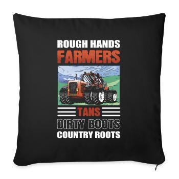 Rough Hands Farmers Tans Dirty Boots Country - Sofa pillowcase 17,3'' x 17,3'' (45 x 45 cm) - black - Front