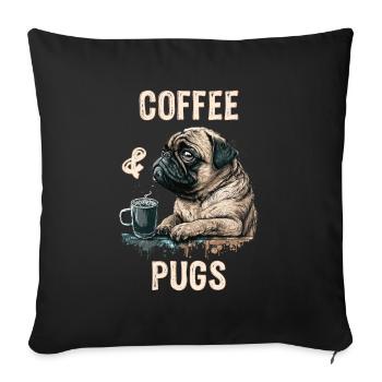 Coffee & Pugs - Sofa pillowcase 17,3'' x 17,3'' (45 x 45 cm) - black - Front
