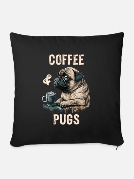 Coffee & Pugs - Sofakissenbezug 45 x 45 cm - Schwarz