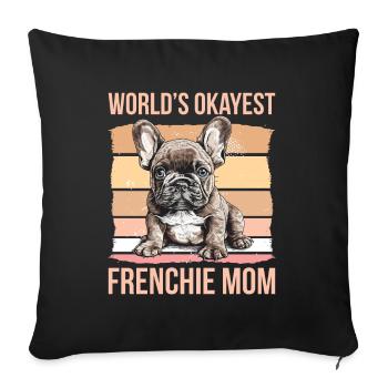 La maman Frenchie la plus correcte du monde - Housse de coussin décorative 45 x 45 cm - noir - Devant