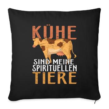 Kühe sind meine spirituellen Tiere Bauernhof Kuh - Sofakissenbezug 45 x 45 cm - Schwarz - Vorne