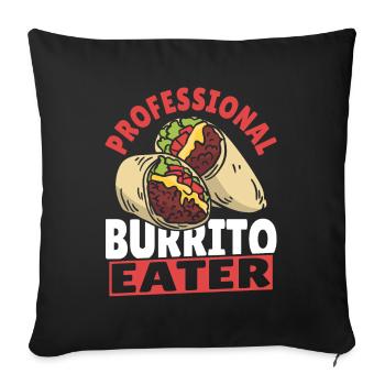 Professional Burrito Eater Burritos Taco Family - Sofa pillowcase 17,3'' x 17,3'' (45 x 45 cm) - black - Front