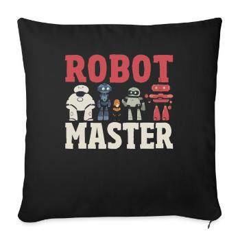 Robot Master Robots Engineer Robotics - Sofa pillowcase 17,3'' x 17,3'' (45 x 45 cm) - black - Front