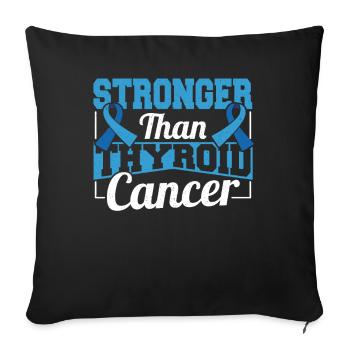 Stronger Than Thyroid Cancer Awareness - Sofa pillowcase 17,3'' x 17,3'' (45 x 45 cm) - black - Front