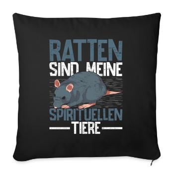 Ratten sind meine spirituellen Tiere Ratte - Sofakissenbezug 45 x 45 cm - Schwarz - Vorne