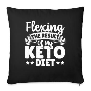 Flexing The Result Of My Keto Diet Keto Diet - Sofa pillowcase 17,3'' x 17,3'' (45 x 45 cm) - black - Front