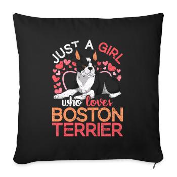 Juste une fille qui aime Boston Terrier Bostie - Housse de coussin décorative 45 x 45 cm - noir - Devant