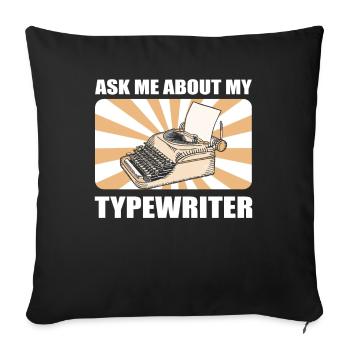 Auteur de machines à écrire Posez-moi des questions sur mon - Housse de coussin décorative 45 x 45 cm - noir - Devant