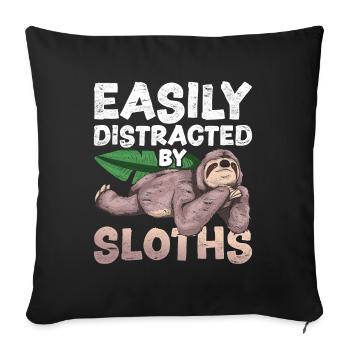 Easily distracted by sloths Funny sloth - Sofa pillowcase 17,3'' x 17,3'' (45 x 45 cm) - black - Front