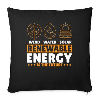 Le vent, l’eau, le solaire et les énergies renouvelables sont les - Housse de coussin décorative 45 x 45 cm - noir - Devant