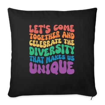 Come Together and elebrate Diversity LGBTQ - Sofa pillowcase 17,3'' x 17,3'' (45 x 45 cm) - black - Front