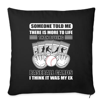 Someone Told Me There Is More Than Buying - Sofa pillowcase 17,3'' x 17,3'' (45 x 45 cm) - black - Front