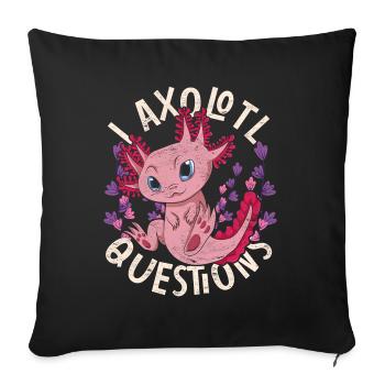 Je pose beaucoup de questions Funny Gift Axolotl - Housse de coussin décorative 45 x 45 cm - noir - Devant