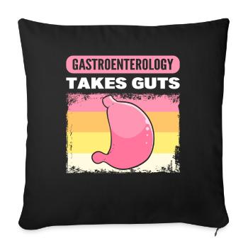 Gastroenterology Takes Guts Gastroenterologist - Sofa pillowcase 17,3'' x 17,3'' (45 x 45 cm) - black - Front