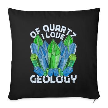 Quartz Rock Collector Of course I love geology - Sofa pillowcase 17,3'' x 17,3'' (45 x 45 cm) - black - Front