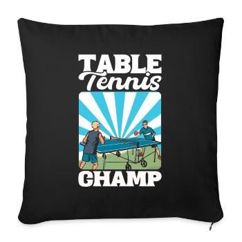 Table Tennis Champ Ping Pong - Sofa pillowcase 17,3'' x 17,3'' (45 x 45 cm) - black - Front