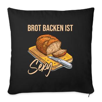 Faire du pain est sexy - Housse de coussin décorative 45 x 45 cm - noir - Devant