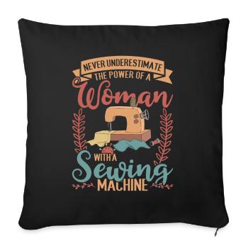 Seamstress Sewing Machine Women Gift Funny Sewing - Sofa pillowcase 17,3'' x 17,3'' (45 x 45 cm) - black - Front