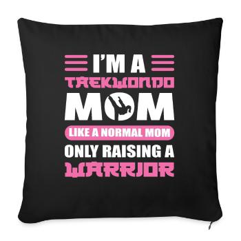 Je suis une maman de Taekwondo comme une maman normale - Housse de coussin décorative 45 x 45 cm - noir - Devant