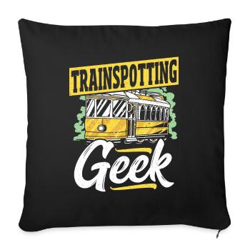 Trainspotting Geek Trainspotter Train Spotting - Sofa pillowcase 17,3'' x 17,3'' (45 x 45 cm) - black - Front