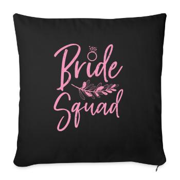 Escouade de la mariée fête de mariage cadeau de mariage mariée - Housse de coussin décorative 45 x 45 cm - noir - Devant