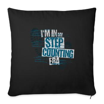 I'm In My Pedometer Era - - Sofa pillowcase 17,3'' x 17,3'' (45 x 45 cm) - black - Front