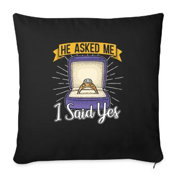 Marriage Proposal Couple Fiancée Gift Engagement - Sofa pillowcase 17,3'' x 17,3'' (45 x 45 cm) - black - Front