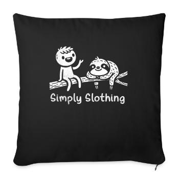 Simply Slothing Around Casual Doodle Wear - Sofa pillowcase 17,3'' x 17,3'' (45 x 45 cm) - black - Front