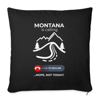 Montana Calling Pas aujourd’hui - Conception d’évasion décontractée - Housse de coussin décorative 45 x 45 cm - noir - Devant
