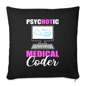 Codeur médical psychotique Codage médical - Housse de coussin décorative 45 x 45 cm - noir - Devant