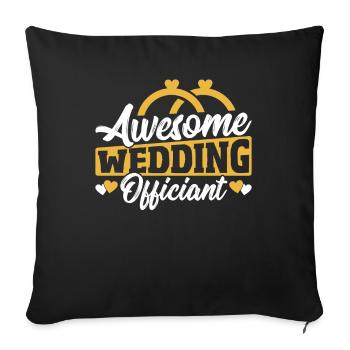 Awesome Wedding Officiant Officiating Licensed - Sofa pillowcase 17,3'' x 17,3'' (45 x 45 cm) - black - Front