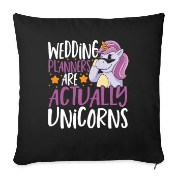 Wedding Planners Are Actually Unicorns Wedding - Sofa pillowcase 17,3'' x 17,3'' (45 x 45 cm) - black - Front