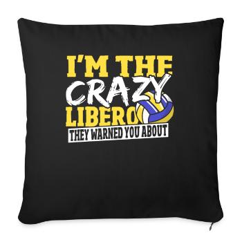 I'm The Crazy Libero They Warned You About - Sofa pillowcase 17,3'' x 17,3'' (45 x 45 cm) - black - Front