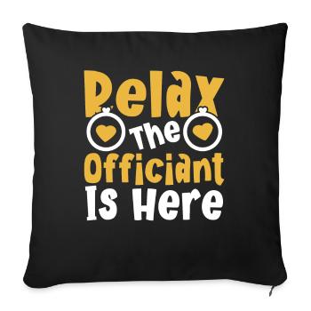 Détendez-vous, l’officiant est là - Housse de coussin décorative 45 x 45 cm - noir - Devant