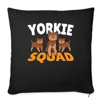 Yorkie Squad Yorkshire Terrier Dog - Sofa pillowcase 17,3'' x 17,3'' (45 x 45 cm) - black - Front