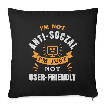 Not Anti-Social, Just Code-Friendly - Sofakissenbezug 45 x 45 cm - Schwarz - Vorne