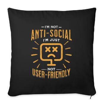 Not Anti-Social, Just Code-Friendly - Sofakissenbezug 45 x 45 cm - Schwarz - Vorne