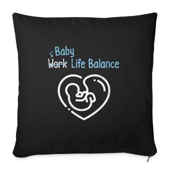 Baby-work-life-balance - Pregnant future - Sofa pillowcase 17,3'' x 17,3'' (45 x 45 cm) - black - Front