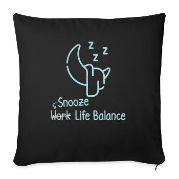Snooze Work-life-balance - Sleeping Pajamas - Sofa pillowcase 17,3'' x 17,3'' (45 x 45 cm) - black - Front