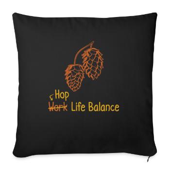 Hops Work-life-balance - Beer Brewing - Sofa pillowcase 17,3'' x 17,3'' (45 x 45 cm) - black - Front